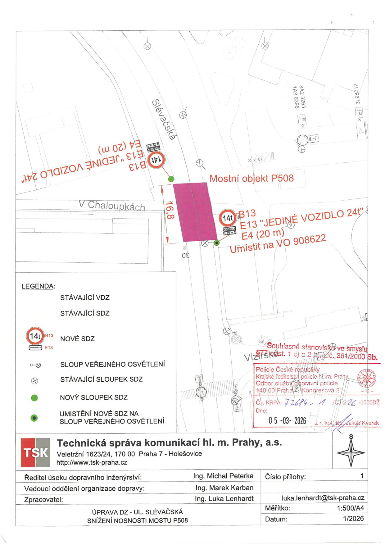 Situační nákres dopravního značení pro snížení nosnosti mostního objektu P508 v ulici Slévačská.
