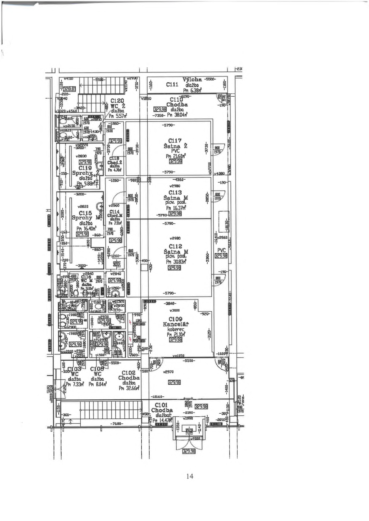 Půdorys podlaží budovy s označením místností a plochami v m2: C111 Výloha 6,38 m2, C110 Chodba 38,04 m2, C117 Šatna Ž 21,60 m2, C113 Šatna M 16,37 m2, C112 Šatna M 30,83 m2, C109 Kancelář 21,10 m2, C103 WC 7,33 m2, C108 WC 8,04 m2, C102 Chodba 32,66 m2, C101 Chodba 14,47 m2, C120 WC Ž 5,57 m2, C118 Chodba 4,76 m2, C119 Sprchy Ž 9,68 m2, C115 Sprchy M 16,40 m2, C114 Chodba M 7,36 m2, C116 WC M 9,10 m2. Obsahuje kótované rozměry stěn a technické značení dveří a oken.