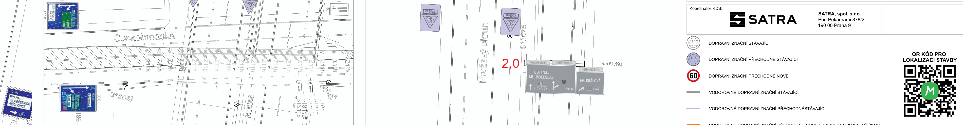 Situační plán dopravního značení (projektová dokumentace). Obsahuje: název ulice 'Českobrodská', označení 'Pražský okruh', kilometráž 'Km 61,196', čísla objektů (např. 919047, 922288, 912075), návěstní tabule s cíli 'Ústí n.L.', 'Ml. Boleslav', 'Hr. Králové' a čísly silnic (E65, E67, 11). V pravé části je legenda: 'SATRA, spol. s r.o., Pod Pekárnami 878/2, 190 00 Praha 9', typy značení (stávající, přechodné stávající, přechodné nové).