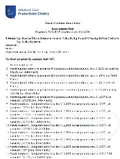 Městská část Praha-Dolní Chabry, Rada městské části, Program č. 92/26/RMČ zasedání ze dne 14.1.2026. Přítomni: Mgr. Kateřina Šilhová Šafránková, Stanislav Vyší…