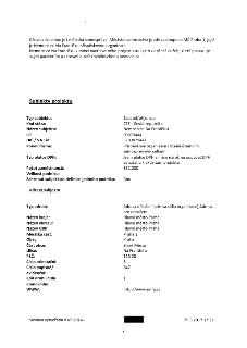 Dokument obsahuje informace o projektu a subjektu: Cílovou skupinou je městská samospráva zastoupená MČ Praha 1, jejíž je Nemocnice Na Františku příspěvkovou o…