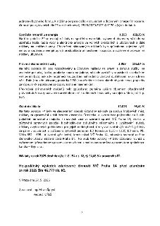 Textová část finanční zprávy (strana 7) obsahující komentář k hospodaření MČ Praha 14 za rok 2025:

- Spotřeba materiálu a energie: 1.558 (128,23 %). Důvodem p…