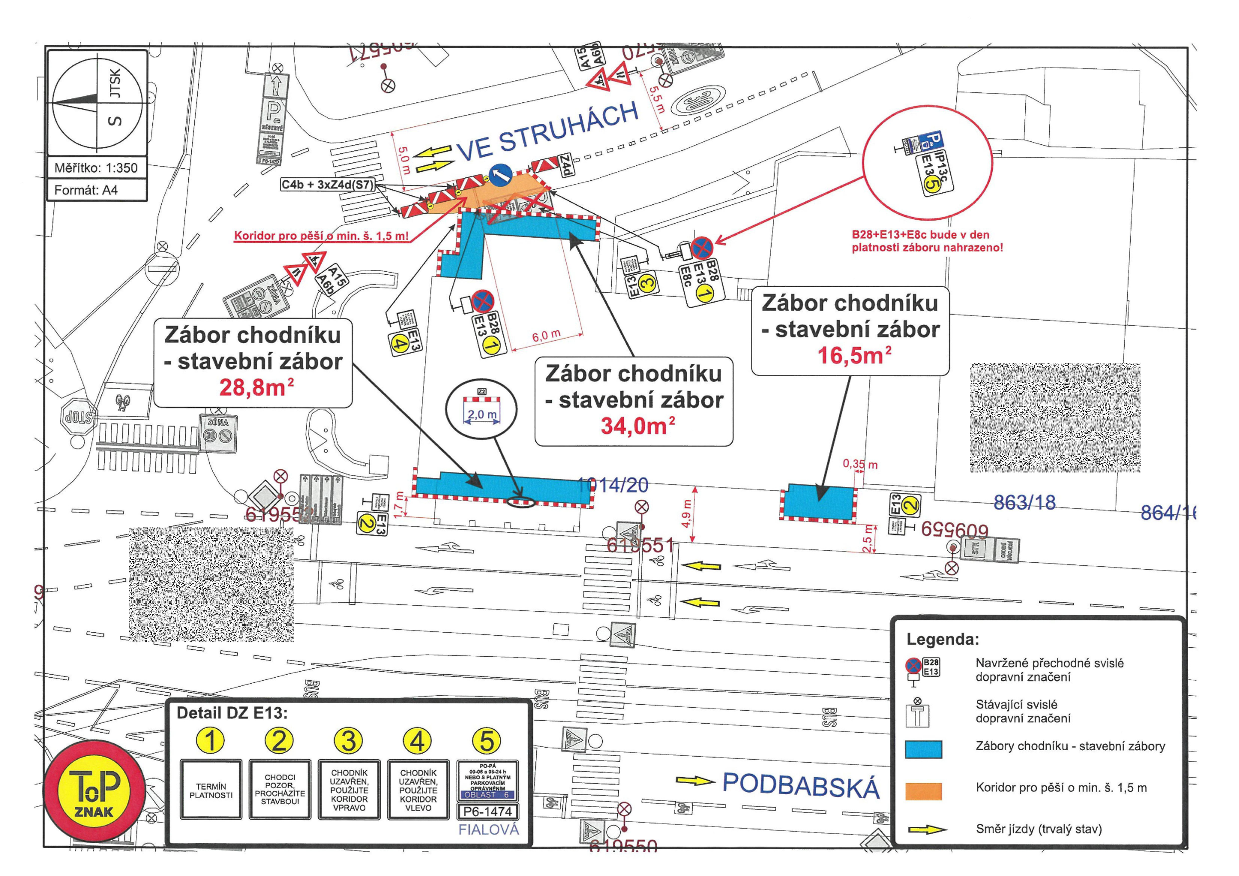 Situační nákres dopravního značení a záborů chodníků v ulici Ve Struhách a Podbabská. Měřítko 1:350, formát A4. Plán obsahuje tři hlavní plochy záborů chodníků: 28,8 m², 34,0 m² a 16,5 m². Jsou vyznačeny koridory pro pěší o minimální šířce 1,5 m. Legenda obsahuje: navržené přechodné svislé dopravní značení (B28, E13), stávající svislé dopravní značení, zábory chodníků (modrá barva), koridor pro pěší (oranžová barva) a směr jízdy (žluté šipky). Detail DZ E13 obsahuje pět typů dodatkových tabulek: 1) Termín platnosti, 2) Chodci pozor, procházíte stavbou, 3) Chodník uzavřen, použijte koridor vpravo, 4) Chodník uzavřen, použijte koridor vlevo, 5) Chodník uzavřen, po-pá 00-24h nebo s platným parkovacím oprávněním oblast 6, P6-1474 Fialová. Uvedeny jsou parcely 6195/1, 6195/2, 863/18, 864/1 a 6195/50.