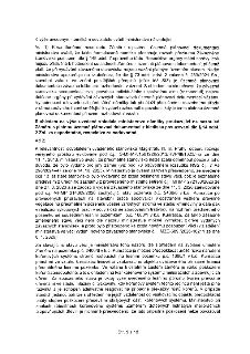 K výše uvedeným námitkám odvolatele uvádí ministerstvo následující: Ad 1) K namítanému nesouladu Záměru s platnou územně plánovací dokumentací ministerstvo uvá…