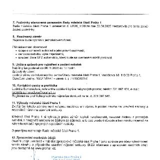 7. Podmínky stanovené usnesením Rady městské části Praha 1: Rada MČ Praha 1 usnesením č. UR26_1128 ze dne 22.09.2026 nestanovila pro tento záměr žádné podmínky…