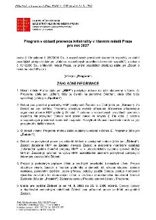 Program v oblasti prevence kriminality v hlavním městě Praze pro rok 2027. Dokument obsahuje základní informace o poskytování dotací: 1. HMP poskytuje dotace n…