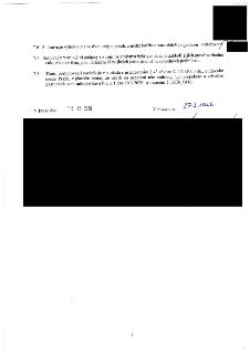 Závěrečná ustanovení smlouvy: 7.6 Smlouva je vyhotovena ve dvou stejnopisech. 7.7 Smluvní strany stvrzují, že smlouva byla sjednána svobodně. 7.8 Poskytovatel…