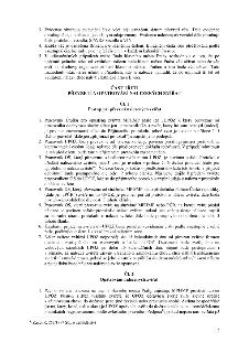 3. Evidence obsahuje evidenční číslo věci, její označení, datum převzetí věci. Dále evidence obsahuje údaje o nálezci, jsou-li tyto údaje známy. Evidence nalez…