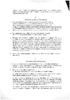 Smlouva o poskytnutí dotace: Článek IV. Účelové určení a výše dotace: Poskytovatel poskytne dotaci 30.000 Kč na činnost 'Podpora pravidelných nízkoprahových sp…