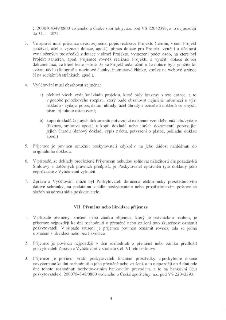 Text dokumentu obsahující podmínky pro vyúčtování dotace a postup při přeměně či likvidaci příjemce:

Bod 3: Požadavky na zprávu o realizaci projektu (popis, p…