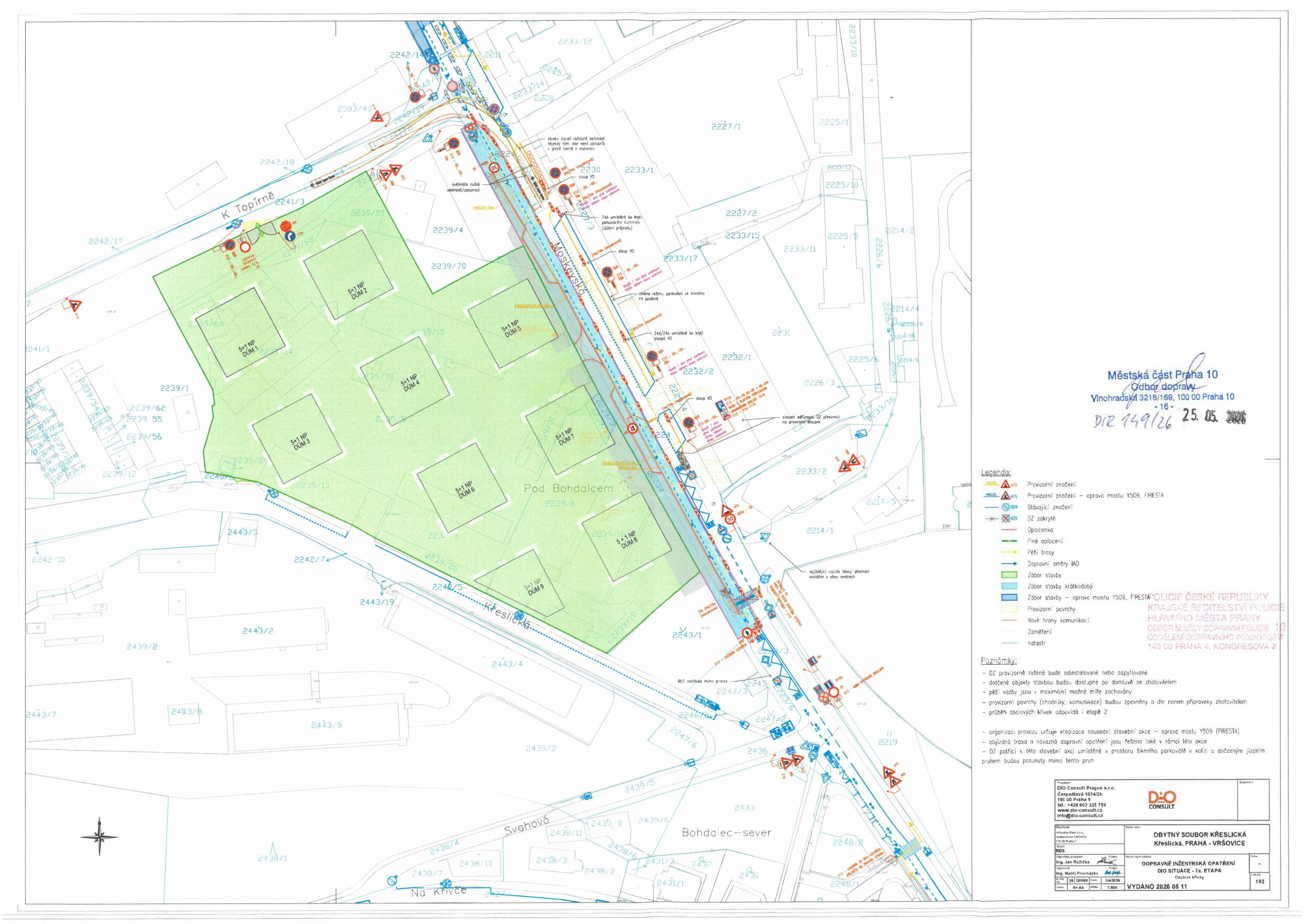 Dopravně inženýrské opatření (DIO) pro projekt 'Obytný soubor Křeslická', Praha-Vršovice. Dokument obsahuje situační nákres dopravního značení a uzavírek v okolí ulic Moskevská, Křeslická a K Topírně. Razítko: Městská část Praha 10, Odbor dopravy, Vinohradská 3218/169, 100 00 Praha 10, č.j. DIR 149/26, datum 25. 05. 2026. Obsahuje legendu značení (provozní, stavební, stávající, zábor), poznámky o organizaci provozu a opravě mostu 1509 (Fresta). Zpracovatel: DIO Consult Prague s.r.o., Čerpadlová 1014/26, 190 00 Praha 9.