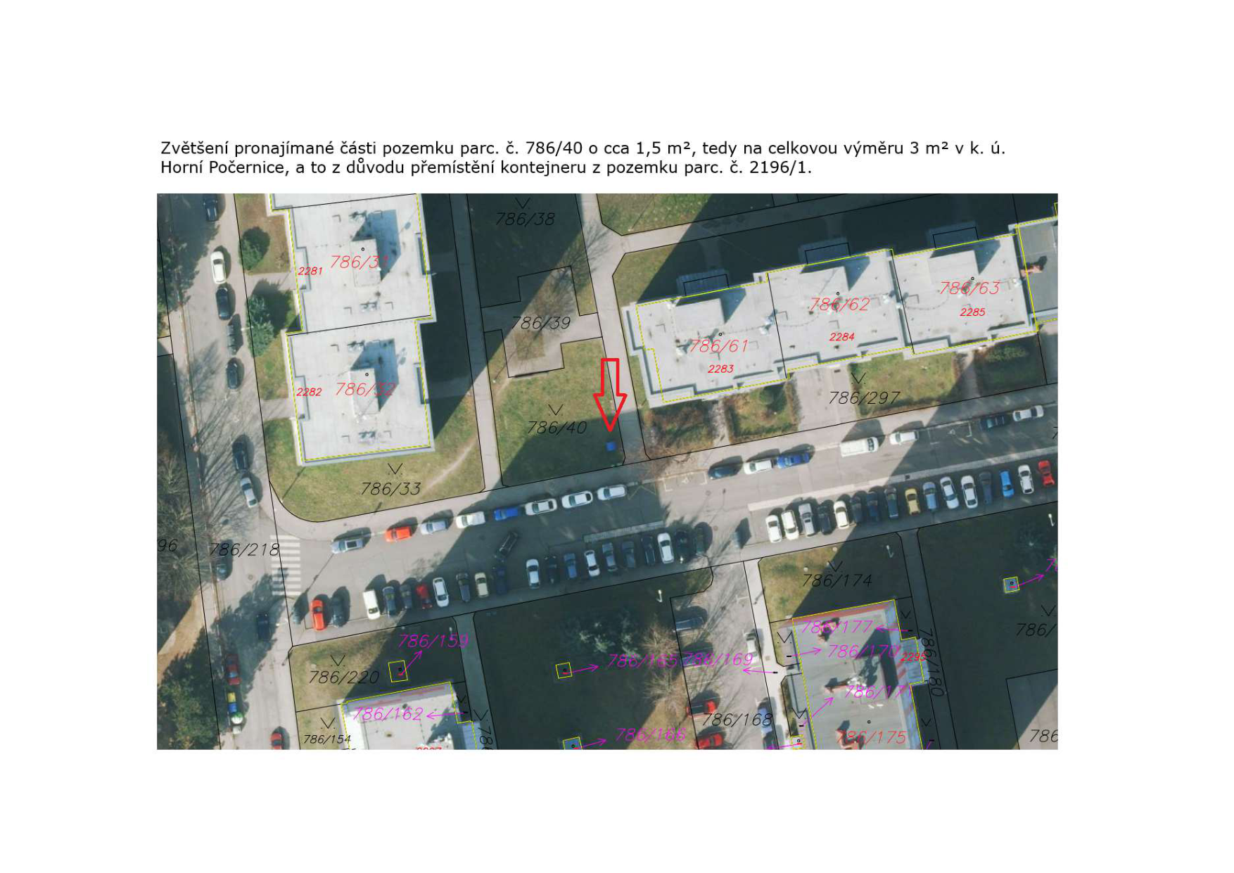 Ortofoto mapa s vyznačením parcely č. 786/40 a označením místa pro přemístění kontejneru.