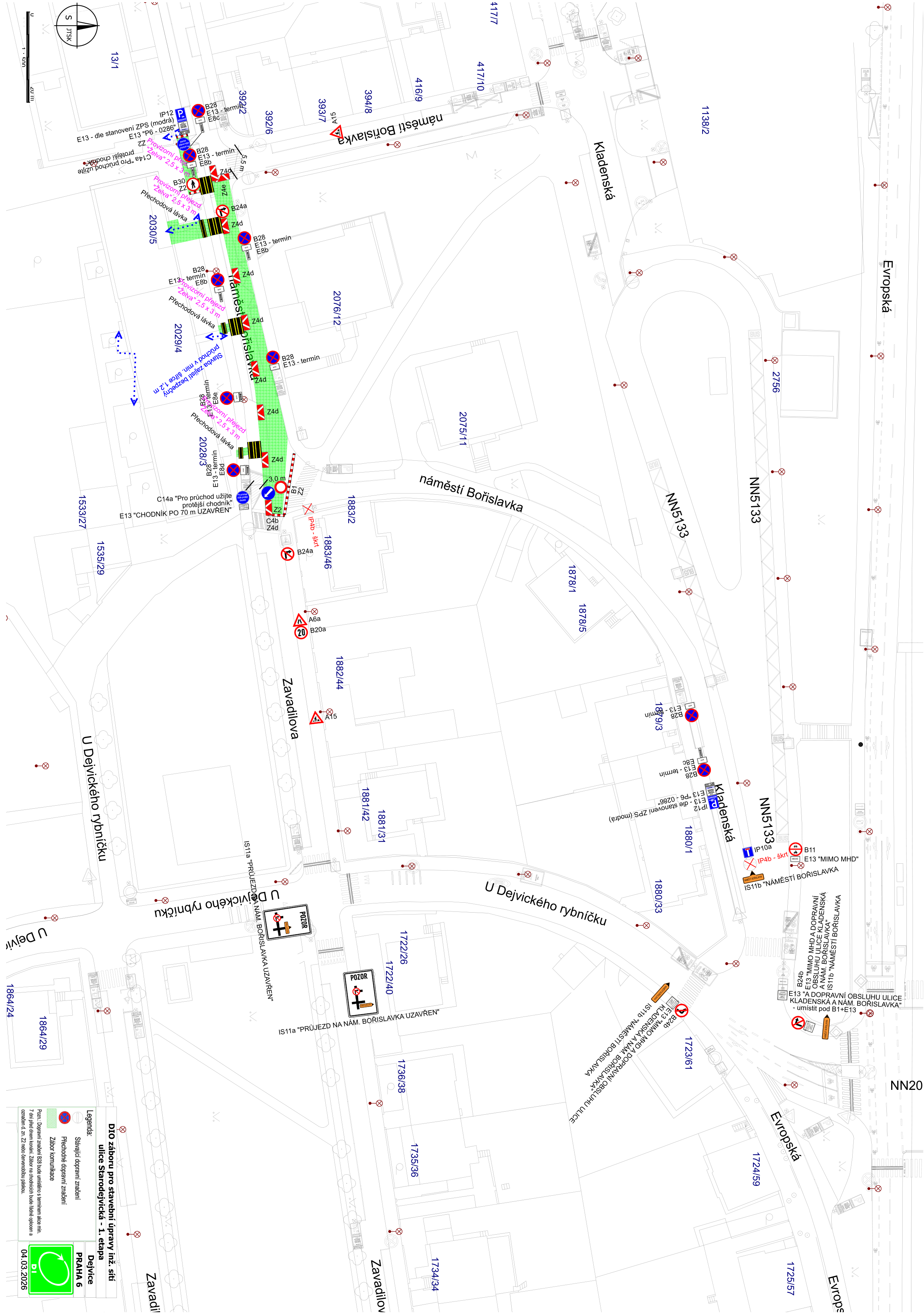 Situační nákres DIO (dopravně inženýrského opatření) pro stavební úpravy inženýrských sítí v ulici Starodejvická – 1. etapa. Mapa zobrazuje oblast náměstí Bořislavka a přilehlých ulic (Kladenská, Evropská, U Dejvického rybníčku). V plánu jsou vyznačeny uzavírky, dočasné přechody pro chodce, dopravní značení (zákazy vjezdu, zákazy zastavení, informativní značky o uzavírkách) a dotčené parcely. Texty v plánu: 'DIO záboru pro stavební úpravy inž. sítí ulice Starodejvická - 1. etapa', 'Legenda: Stávající dopravní značení, Přechodné dopravní značení, Zábor komunikace', 'Plán: Dopravní značení B28 bude umístěno s termínem akce min. 7 dní před zahájením. Zábor na chodnících bude řešen výškovým vyrovnáním vč. Z2 dle potřeby.', '04.03.2026', 'PRAHA 6'. Dále jsou v mapě texty jako 'CHODNÍK PO 70 m UZAVŘEN', 'PROJEZD NA NÁM. BOŘISLAVKA UZAVŘEN', 'MIMO MHD A DOPRAVNÍ OBSLUHU ULICE KLADENSKÁ A NÁM. BOŘISLAVKA'.