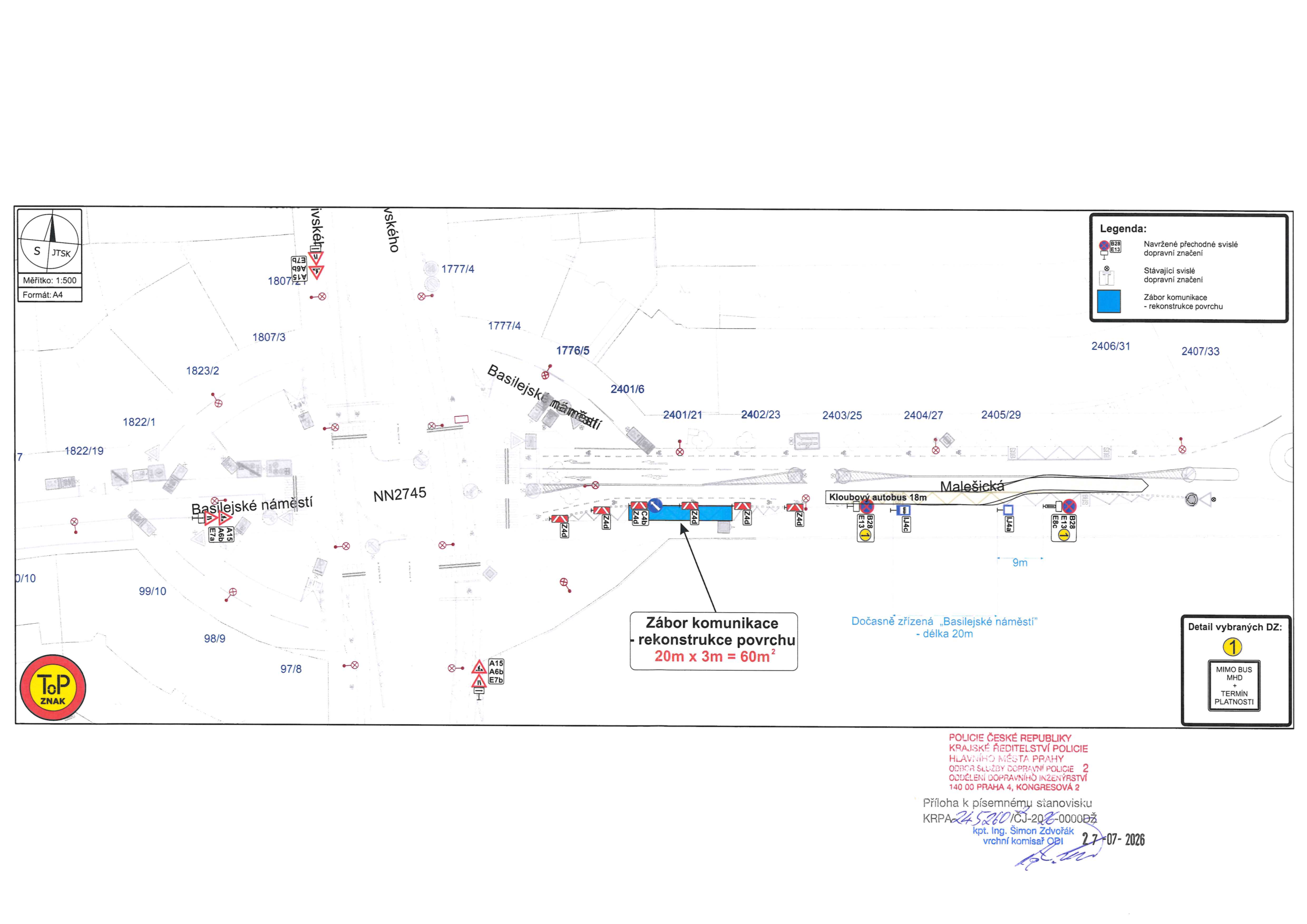 Situační nákres dopravního značení a záboru komunikace na Basilejském náměstí v Praze. Obsahuje: měřítko 1:500, katastrální čísla parcel (např. 1807/3, 1777/4, 2401/6, 2403/25, 99/10), vyznačený zábor komunikace pro rekonstrukci povrchu o rozměrech 20m x 3m = 60m², dočasně zřízenou zastávku 'Basilejské náměstí' (délka 20m) pro kloubový autobus 18m. Legenda: navržené přechodné svislé dopravní značení, stávající svislé dopravní značení, zábor komunikace. Razítko: Policie České republiky, Krajské ředitelství policie hlavního města Prahy, odbor služby dopravní policie 2, oddělení dopravního inženýrství, 140 00 Praha 4, Kongresová 2. Příloha k písemnému stanovisku KRPA 245260/ČJ-2026-000084, kpt. Ing. Šimon Zdvořák, vrchní komisař, datum 27-07-2026.