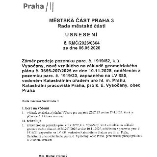 Městská část Praha 3, Rada městské části, Usnesení č. RMČ/2026/0364 ze dne 06.05.2026. Předmět: Záměr prodeje pozemku parc. č. 1919/52, k.ú. Vysočany, nově vzn…
