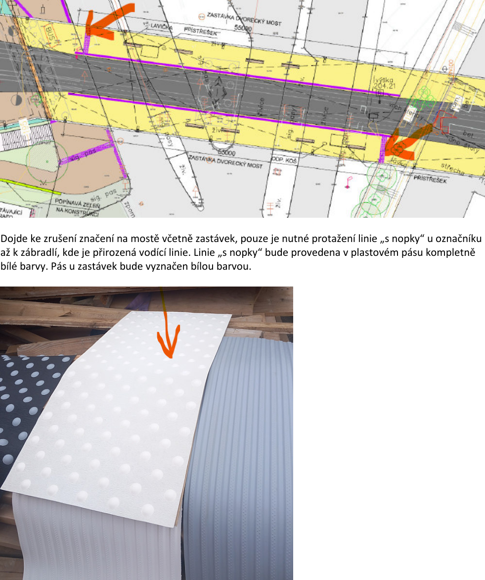 Situační nákres úpravy značení na zastávce a fotografie použitého materiálu (vodící linie s nopky).