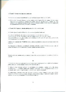 Dodatek č. 3 ke smlouvě o nájmu. Článek IV: Doba trvání nájmu se mění na dobu určitou do 31. 3. 2031. Článek VIII: Roční nájemné činí celkem 772 828 Kč, rozděl…