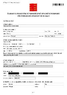 Žádost o poskytnutí mimořádné finanční podpory při pořádání sportovních akcí. Žadatel: Česká softballová asociace, sídlo: Zátopkova 100/2, Praha 6 - Břevnov, 1…