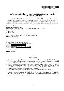 Stejnopis č. M H M P X P B 2 K 3 1 D
Veřejnoprávní smlouva o poskytnutí účelové dotace – grantu č. DOT/61/07/010151/2019
kterou podle zákona č. 250/2000 Sb., o…