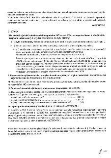 Dokument obsahuje závěr přezkoumání hospodaření MČ za rok 2025:

D. Závěr
I. Na základě výsledků přezkoumání hospodaření MČ za rok 2025, ve smyslu zákona č. 42…