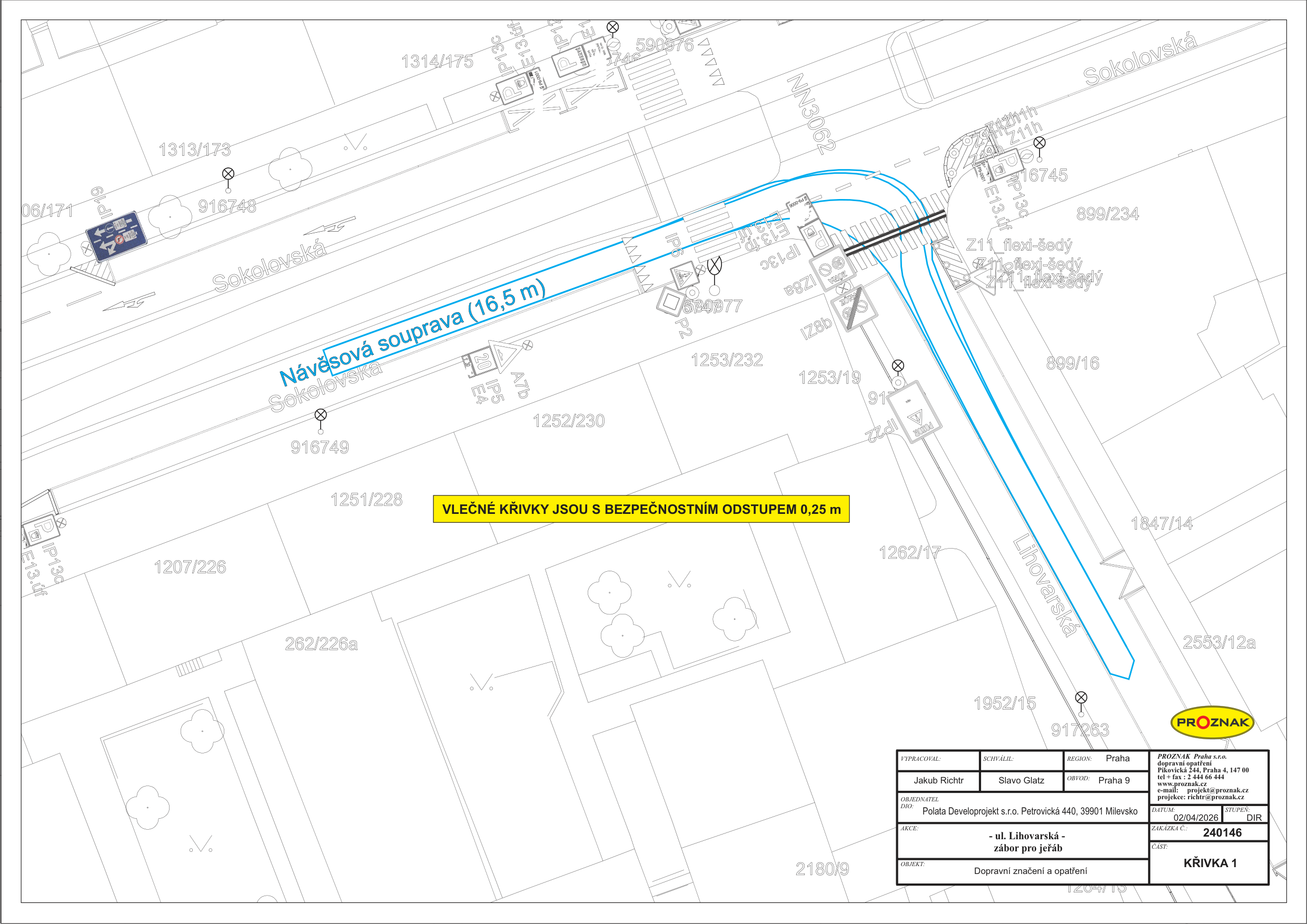 Situační nákres dopravního značení pro zábor ulice Lihovarská v Praze 9. Obsahuje technický výkres průjezdu vozidla (návěsová souprava 16,5 m) s vyznačenými vlečnými křivkami a bezpečnostním odstupem 0,25 m. V mapě jsou uvedena čísla parcel (např. 1313/173, 1253/232, 1251/228, 1952/15, 917263, 899/16, 1847/14, 2553/12a, 2180/9). V rohu je tabulka s informacemi: Vypracoval: Jakub Richtr, Schválil: Slavo Glatz, Region: Praha, Obvod: Praha 9, Objednatel: Polata Developrojekt s.r.o., Datum: 02/04/2026, Akce: ul. Lihovarská - zábor pro jeřáb, Zakázka č.: 240146, Objekt: Dopravní značení a opatření, Část: KŘIVKA 1.