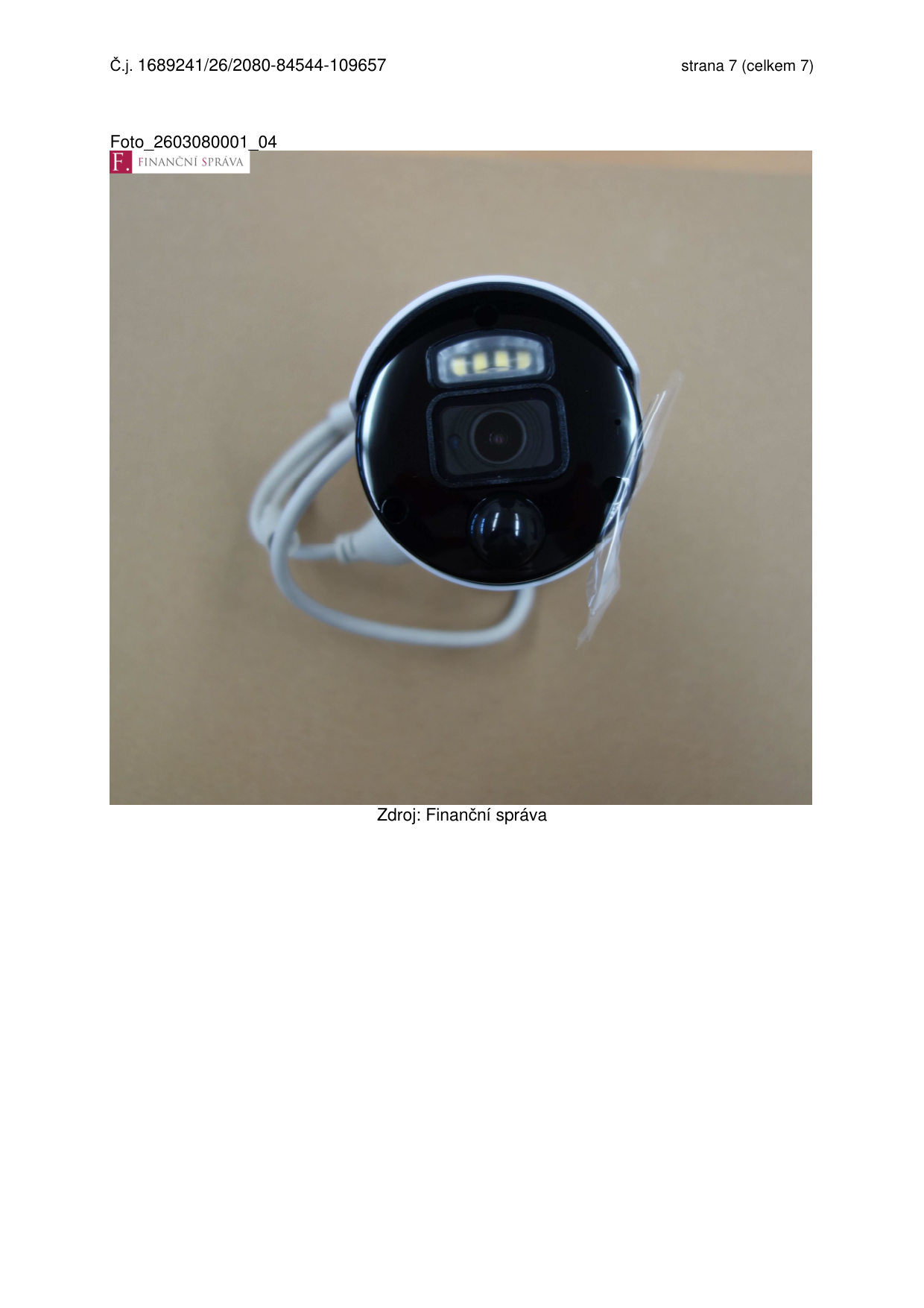 Fotografie bezpečnostní kamery pravděpodobně doložená k úřednímu dokumentu.