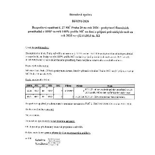 Důvodová zpráva č. BJ/0391/2026 k rozpočtovému opatření č. 27 MČ Praha 20 na rok 2026. Předmětem je poskytnutí finančních prostředků z Hlavního města Prahy (HM…