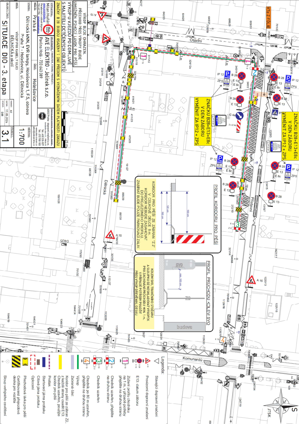 Situační nákres dopravního značení pro stavbu 'Dělnická KNN, EVR lampy, Holešovice 1. F, 5. obnova', lokalita Praha 7 - Holešovice, ul. Dělnická. Dokument obsahuje plán výkopových prací, umístění dopravního značení (značky B 28, E 13, IP 12, ZPS), profily koridorů pro pěší a průchodů kolem sloupů veřejného osvětlení. Investor: PREdistribuce, a.s., zhotovitel: AVE ELEKTRO - Jelínek s.r.o., datum: 17.05.2026, číslo výkresu: 3.1. Legenda značení: A 15 (práce na silnici), B 28 (zákaz zastavení), E 13 (dodatková tabulka), IP 12 (vyhrazené parkoviště), ZPS (zóna placeného stání). Upozornění: Výkop bude ohrazen, přechod přes výkop bude umožněn pomocí lávek pro pěší, vjezd k domům bude řešen po domluvě s majiteli dotčených objektů.
