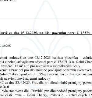 Výňatek z dokumentu o nájemní smlouvě ze dne 03.12.2025 na část pozemku parc. č. 1327/1. Text obsahuje informace o pronájmu části pozemku (zahrádka, lokalita S…