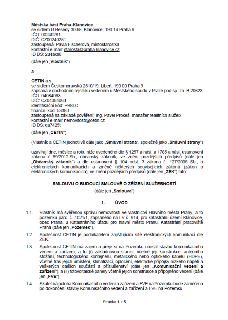 Smlouva o budoucí smlouvě o zřízení služebnosti mezi Městskou částí Praha-Klánovice (Vlastník) a společností CETIN a.s. (CETIN). Předmětem smlouvy je umístění…