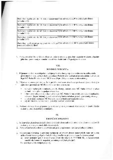 Tabulka sankcí za pozdní předložení vyúčtování dotace: do 15 dnů 20 %, do 30 dnů 40 %, do 45 dnů 60 %, do 60 dnů 80 %, po 60 dnech 100 %. Bod 3: Poskytovatel m…