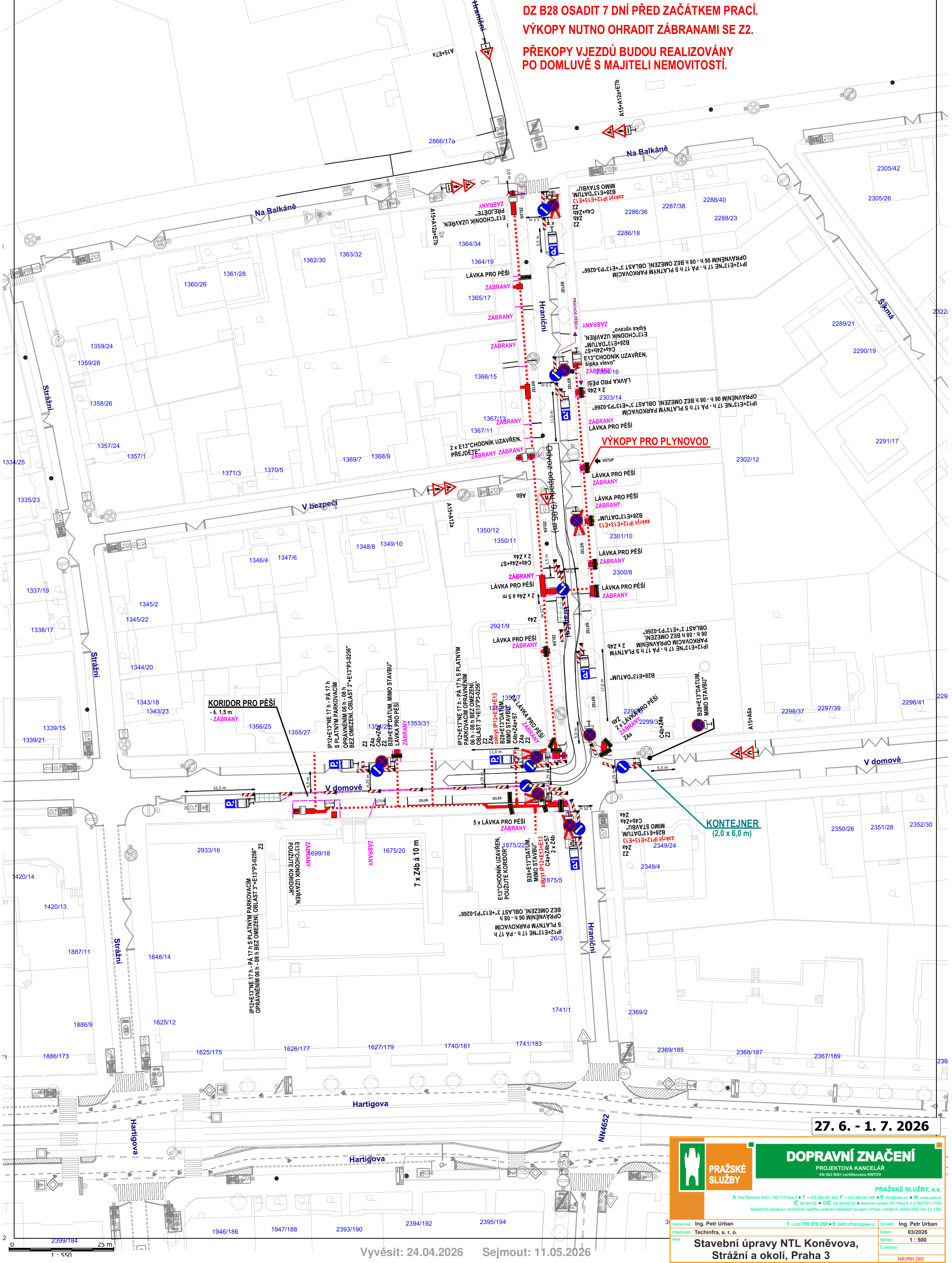Projektová dokumentace dopravního značení pro stavební úpravy NTL plynovodu v ulicích Koněvova, Strážní a okolí, Praha 3. Termín realizace: 27. 6. – 1. 7. 2026. Dokument obsahuje situační nákres uzavírek, zábran a koridorů pro pěší v dotčených ulicích (Koněvova, Strážní, Hartigova, Na Balkáně, V bezpečí, V domové). Upozornění: DZ B28 osadit 7 dní před začátkem prací, výkopy nutno ohradit zábranami se Z2, překopy vjezdů budou realizovány po domluvě s majiteli nemovitostí. Vyvěšeno: 24. 04. 2026, sejmutí: 11. 05. 2026. Zpracovatel: Pražské služby, a.s., projektant Ing. Petr Urban.